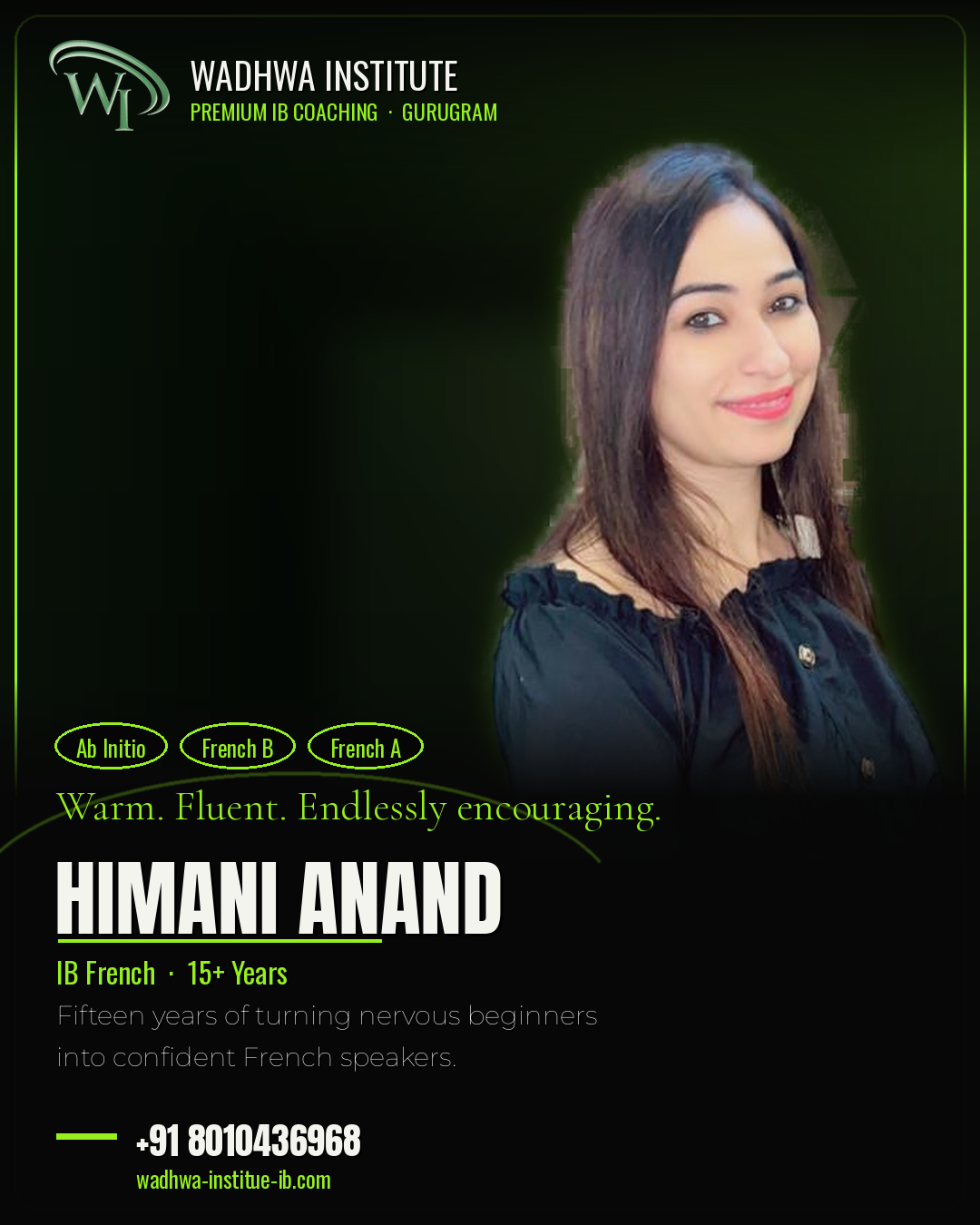 Himani Anand, IB French Language Teacher · 15+ years