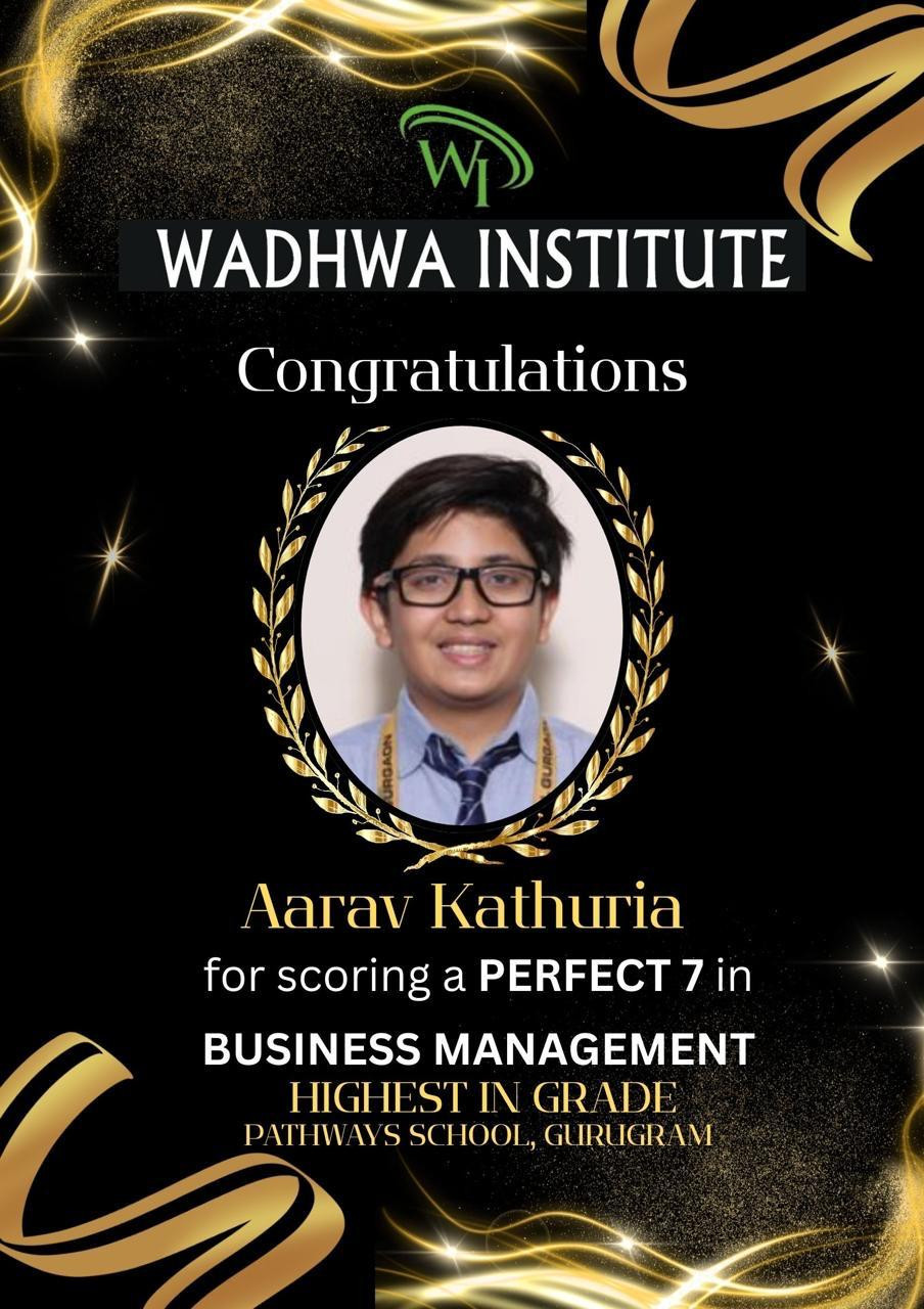 Wadhwa Institute student achievement — perfect 7 in Business Management